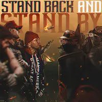 Stand Back and Stand By