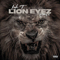 Lion Eyez (Remix)