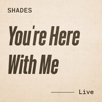 You're Here with Me (Live in Studio)