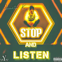 Stop and Listen