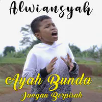 Ayah Ibu Jangan Berpisah