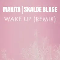 Wake up (Remix)