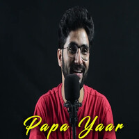 Papa Yaar