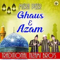 Mera Peer Ghaus E Azam