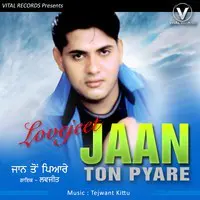 Jaan Ton Pyare