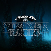 Stranger Machine