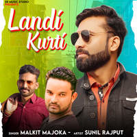 Landi Kurti (feat. Sunil Rajput)
