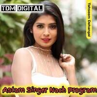 Aslam Singer Nach Program