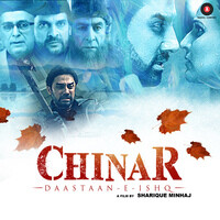 Chinar Daastaan-E-Ishq (Original Motion Picture Soundtrack)