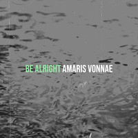 Be Alright