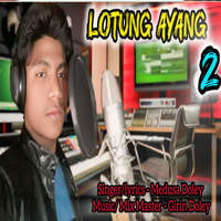 Lotung Ayang 2