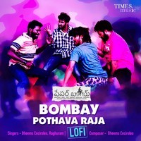 Bombay Pothava Raja (LoFi)