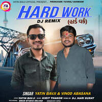 Hard Work DJ Remix