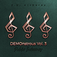 Demonstrous, Vol. 3 (Public Indecency)