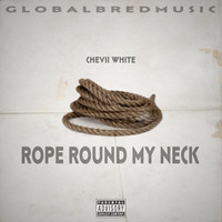 Rope Round My Neck