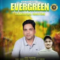 Evergreen Traditional Naatiyan