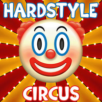 Circus Hardstyle