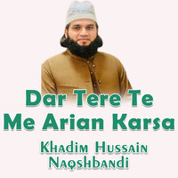 Dar Tere Te Me Arian Karsa