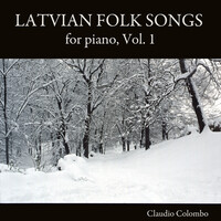 Latvian Folk Songs for Piano, Vol. 1