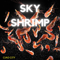 Sky Shrimp