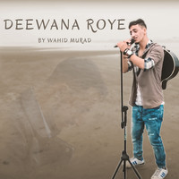 Deewana Roye