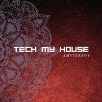 Tech My House