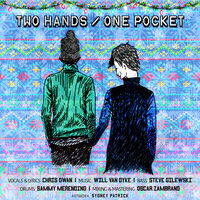 Two Hands / One Pocket