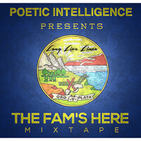 The Fam's Here Mixtape