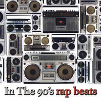 In the 90's - Rap Beats