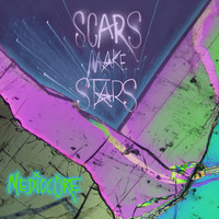Scars Make Stars