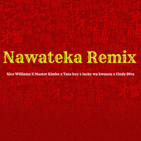 Nawateka (Remix)