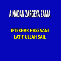 A Nadan Zargeya Zama