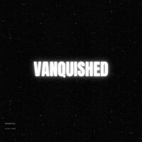 Vanquished