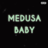 Medusa Baby