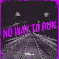 No Way to Run