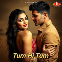 Tum Hi Tum Song Download: Play & Listen Tum Hi Tum all MP3 Song by