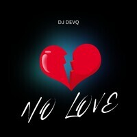 No Love