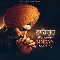 Waheguru Simran Soothing