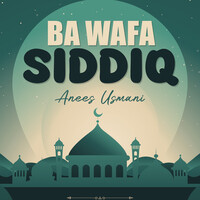 Ba Wafa Siddiq