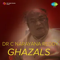 Dr C Narayana Reddy (ghazals)