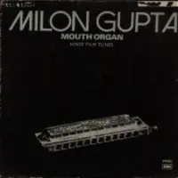 Milon Gupta - Mouth Organ