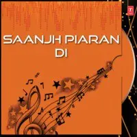 Saanjh Piaran Di