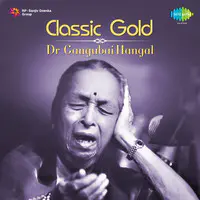 Classic Gold - Dr Gangubai Hangal