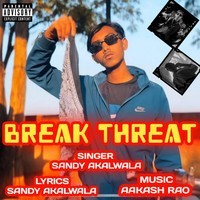 Break Threat