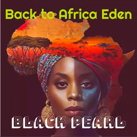 Back to Africa Eden