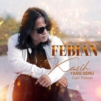 Febian - Kasih Yang Semu