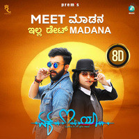 Meet Madana 8D (From "Ek Love Ya")
