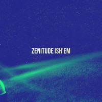 Zenitude