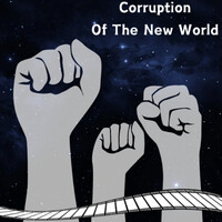 Corruption of a New World