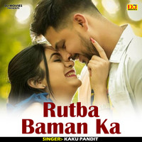 Rutba Baman Ka